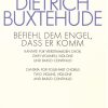Buxtehude: Befiehl dem Engel, daß er komm BuxWV 10 (Partituur)