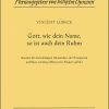 Gott, wie dein Name, so ist auch dein Ruhm