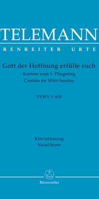 Telemann: Gott der Hoffnung erfülle euch TVWV 1:634