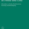 In Freud und Leid