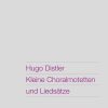 Kleine Choralmotetten und Liedsätze