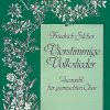 Vierstimmige Volkslieder fuer gemischten Chor
