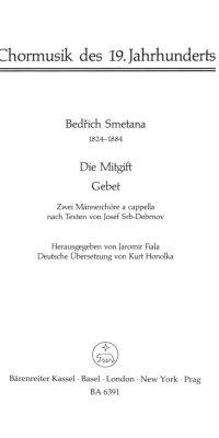 Gebet / Die Mitgift