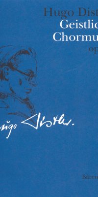 Distler: Geistliche Chormusik (1934-1942)