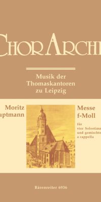 Hauptmann: Messe fuer Solostimmen und Chor