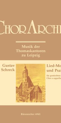 Schrek: Lied-Motetten und Psalmen - Musik der Thomaskantoren zu Leipzig Stimmteilungen)