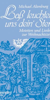 Altenburg: Laß leuchten uns dein' Stern