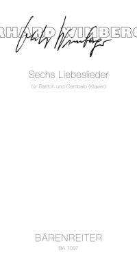 Wimberger: Sechs Liebeslieder nach Texten der Barockzeit (1980)