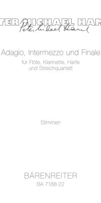 Hamel: Adagio, Intermezzo und Finale (1985/1988)