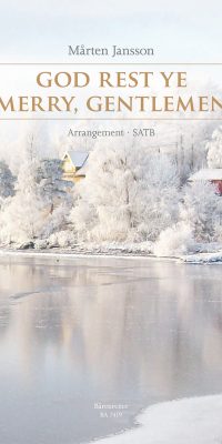 Marten Jansson: God Rest Ye Merry, Gentlemen (SATB)