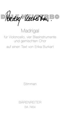 Kelterborn: Madrigal fuer Instrumente und Chor (1995)