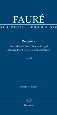 Faure: Requiem Op. 48 (Baerenreiter)