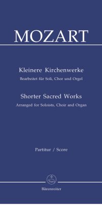 Mozart: Kleine Kirchenmusikwerke -Shorter Sacred Works