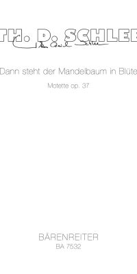 Thomas Daniel Schlee: Dann steht der Mandelbaum in Blüte