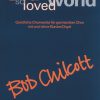 Bob Chilcott: God so loved the world(Geistliche Chorwerke für gemischten Chor mit und ohne Klavier/O