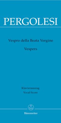 Pergolesi: Vespro della Beata Vergine Marienvesper