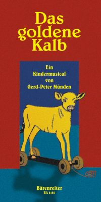 Gerd Peter Muenden: Das goldene Kalb