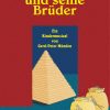 Joseph und seine Brüder