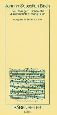 Die Gesänge zu G.Chr.Schemellis Gesangbuch BWV 439-507 und 6 Lieder aus dem Klavierbüchlein fuer Anna Magdalena BWV 511-514,516,517