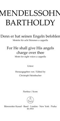 Mendelssohn: Denn er hat seinen Engeln befohlen für acht Stimmen a cappela