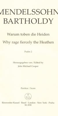 Mendelssohn: Der 2. Psalm: Warum toben die Heiden