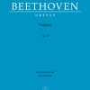 Beethoven: Fidelio Op. 72 Opera in Two Acts