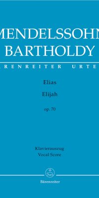 Mendelssohn: Elias (Elijah) Op. 70