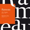 Rameau: Airs d'opéra / Operatic arias. Soprano, Volume 2