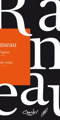 Rameau: Airs d'opéra / Operatic arias. Soprano, Volume 2