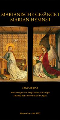 Marianische Gesange 1 Salve Regina
