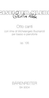 Giselher Klebe: Otto canti Op. 135