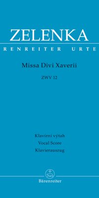 Zelenka: Missa Divi Xaverii ZWV 12 (Vocal Score)