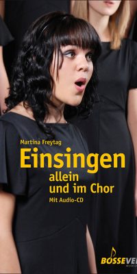 Martina Freytag: Einsingen allein und im Chor