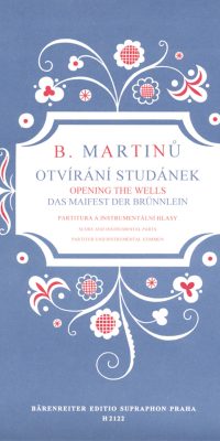 Bohuslav Martinu: Das Maifest der Brünnlein