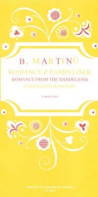 Bohuslav Martinu: Löwenzahn-Romanze