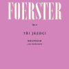 Josef Bohuslav Foerster: Drei Reiter