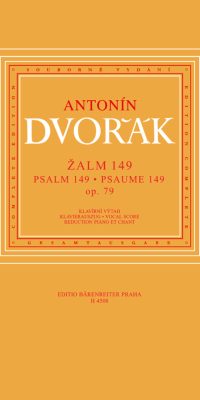 Antonín Dvorák: Psalm 149