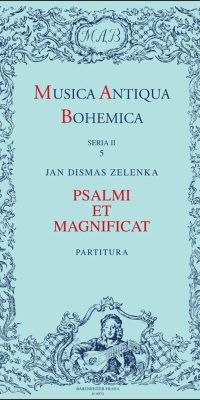 Jan Dismas Zelenka: Psalmi et Magnificat