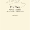 Petr Eben: Lieder aus dem Teschnerland