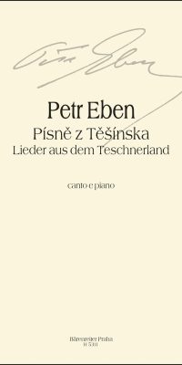 Petr Eben: Lieder aus dem Teschnerland