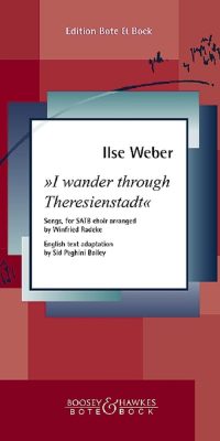I Wander Through Theresienstadt (SATB)