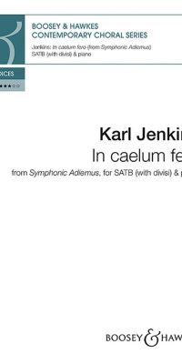 Karl Jenkins: In Caelum Fero
