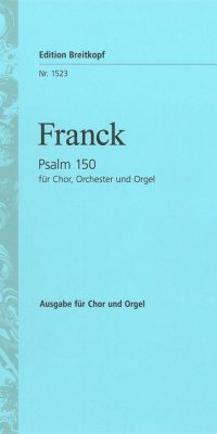 César Franck: Psalm 150 (Vocal Score)