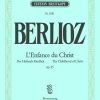 Hector Berlioz: Enfance Du Christ Op.25