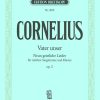 Cornelius: Vater unser op. 2