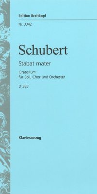 Franz Schubert: Stabat Mater F D383