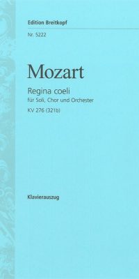 Wolfgang Amadeus Mozart: Regina Coeli Kv276