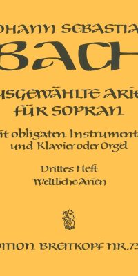 Bach: Ausgewählte Arien für Sopran 3