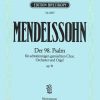 Mendelssohn: Psalm 98 Op.91 Ka