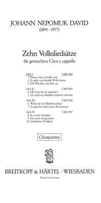 Johann Nepomuk David: 10 Volksliedsätze, Heft 1